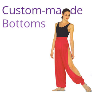 Custom-Made Bottoms